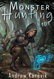 Monster Hunting 101