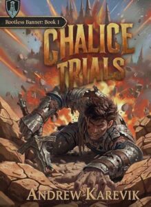 The Chalice Trials