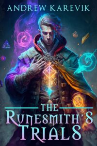 The Runesmith’s Trials